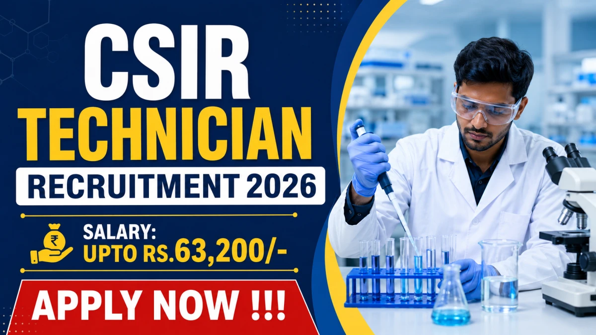 CSIR Technician Recruitment 2026