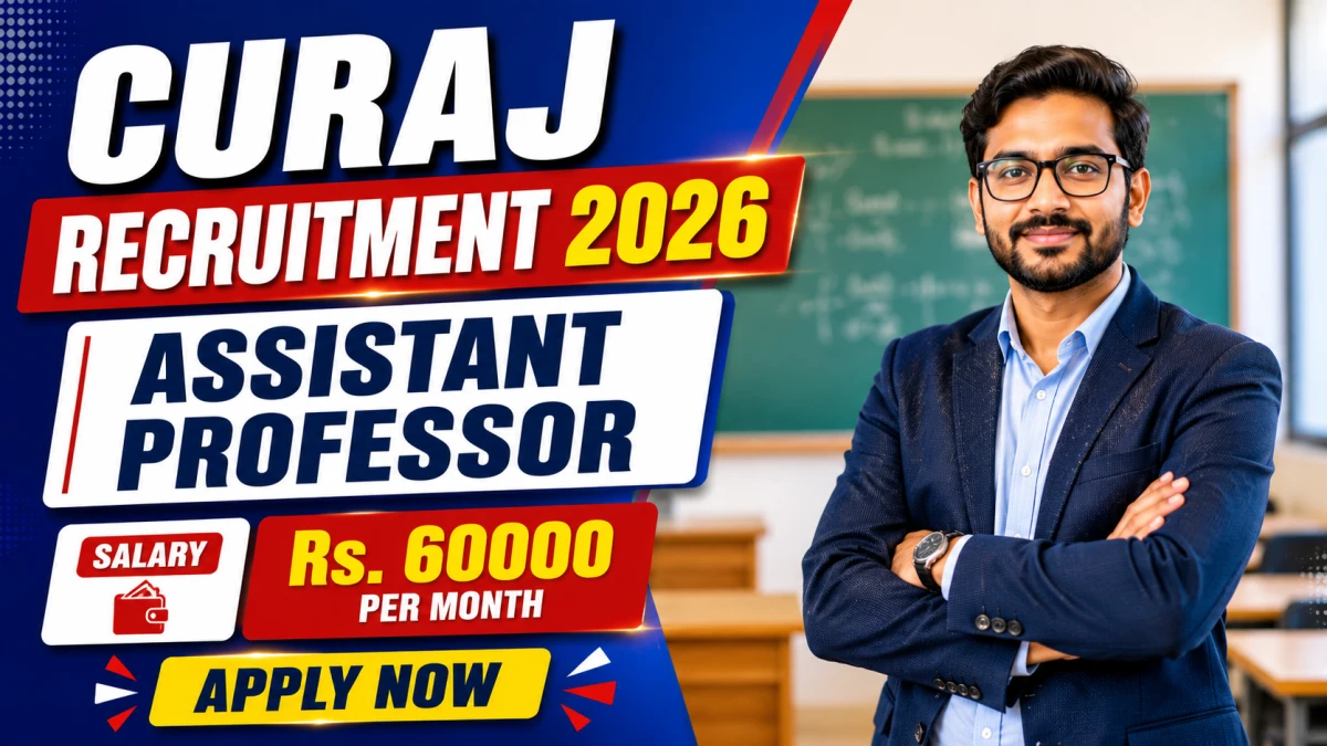 CURAJ Assistant Professor Recruitment 2026