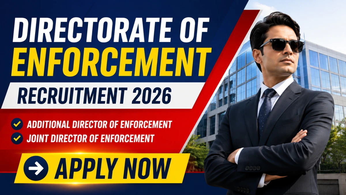 Directorate of Enforcement Recruitment 2026