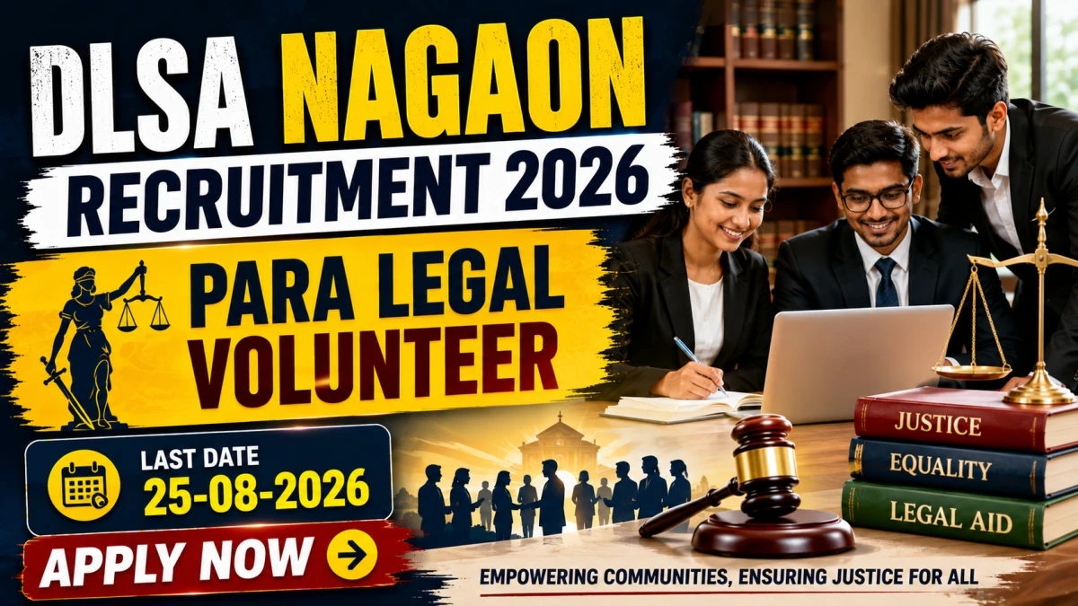 DLSA Nagaon Para Legal Volunteer Recruitment 2026