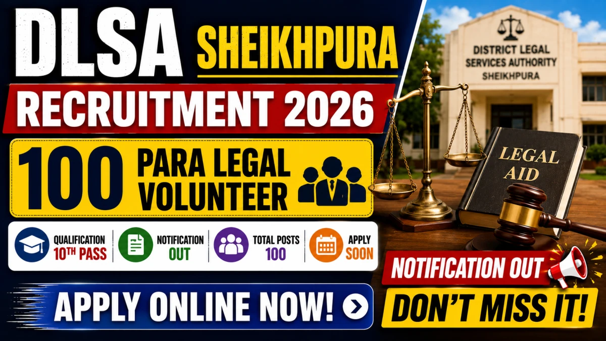 DLSA Sheikhpura Para Legal Volunteer Recruitment 2026