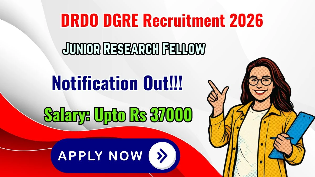 DRDO DGRE Junior Research Fellow Recruitment 2026
