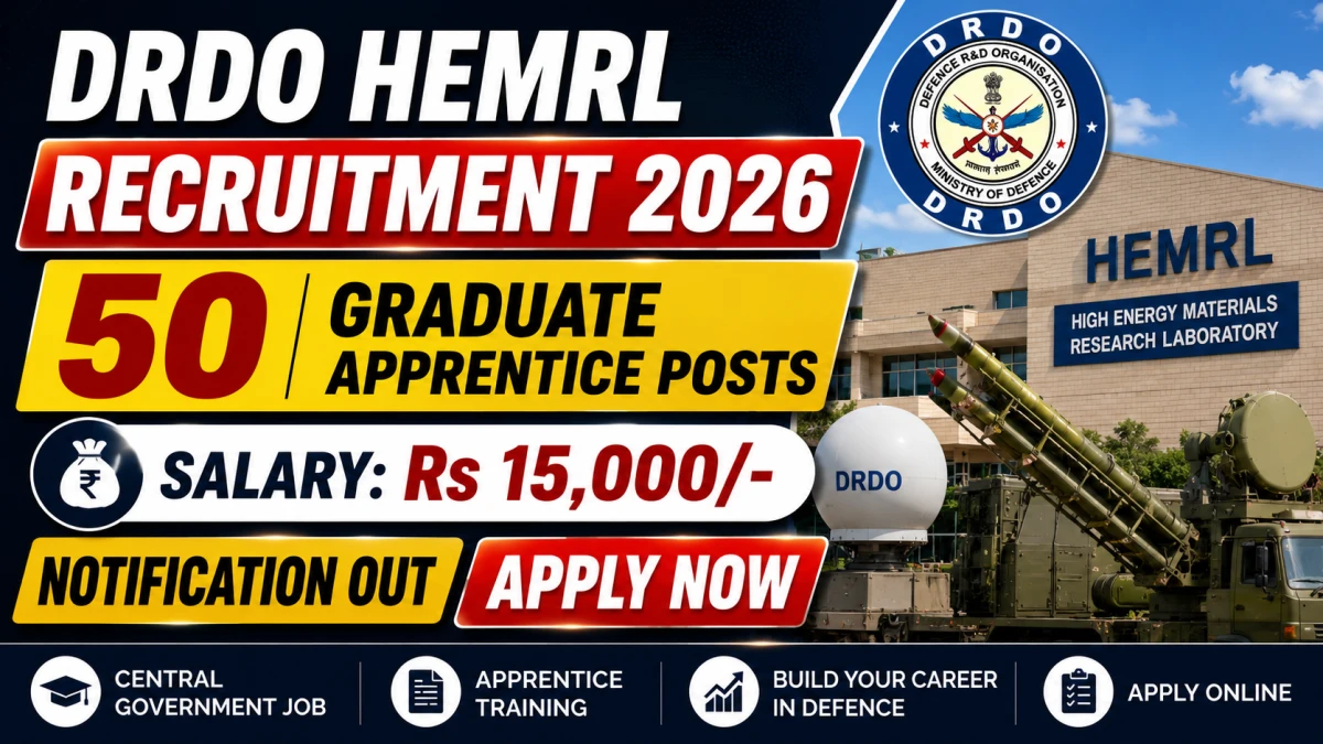 DRDO HEMRL Graduate Apprentice Recruitment 2026