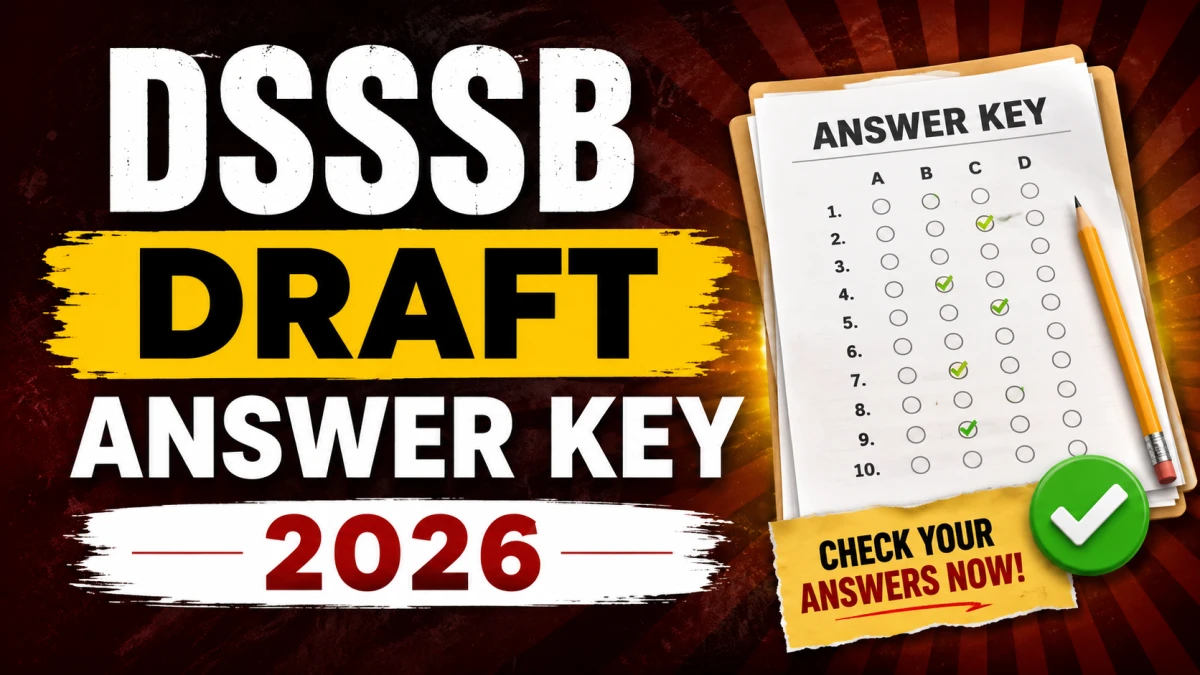 DSSSB Draft Answer Key 2026