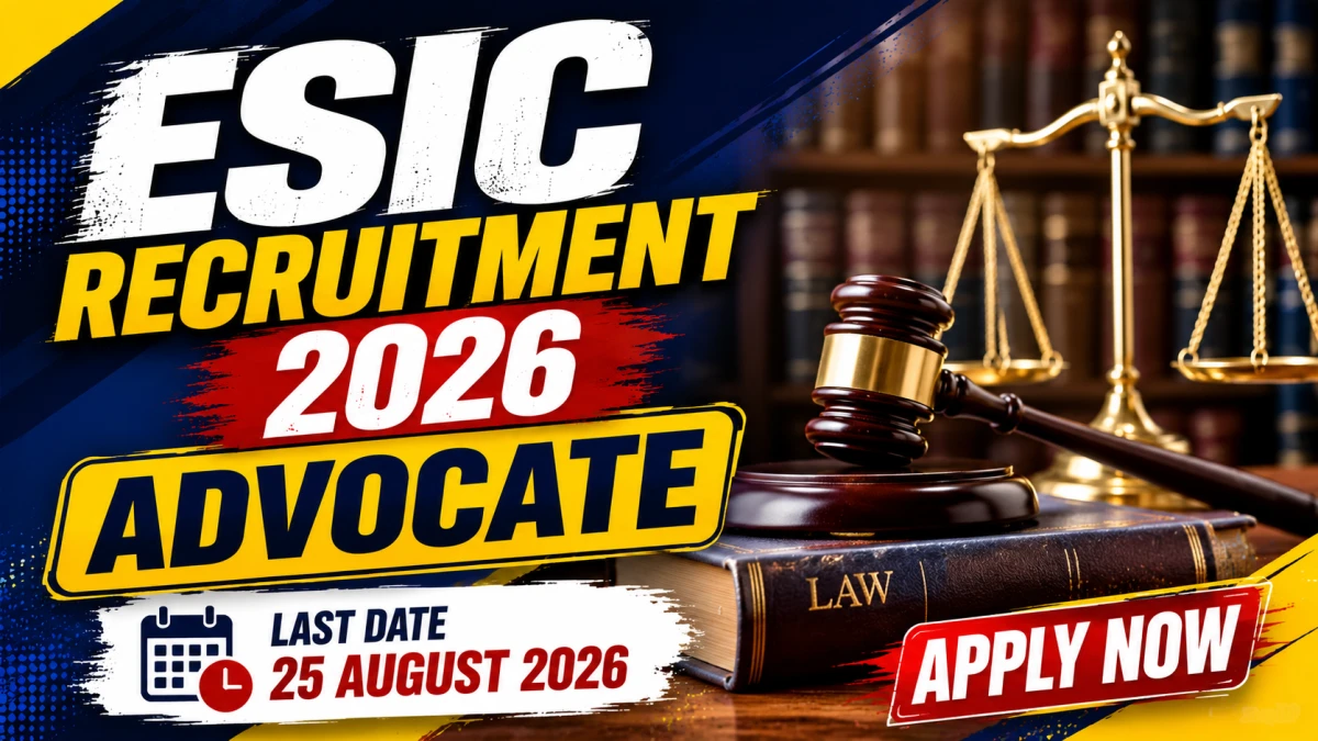 ESIC Advocate Recruitment 2026