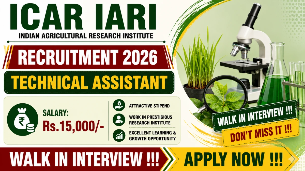 ICAR IARI Technical Assistant Recruitment 2026