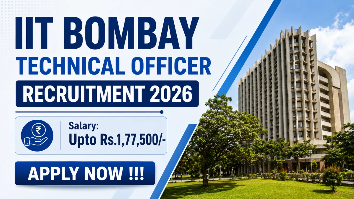 IIT Bombay Technical Officer Recruitment 2026