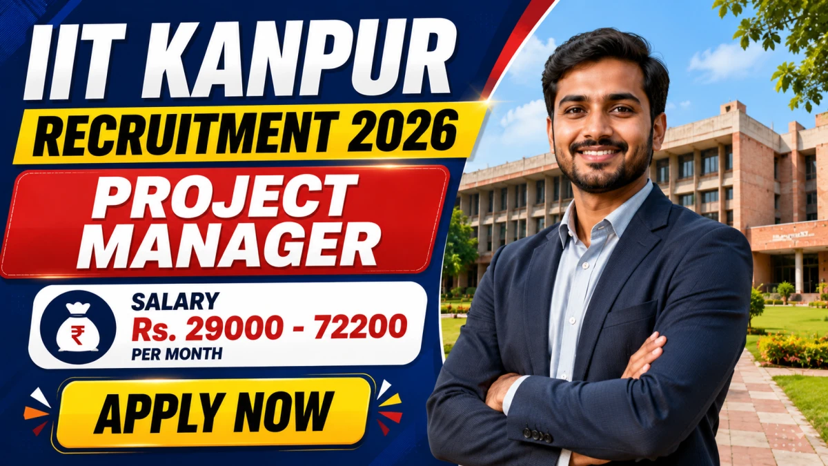 IIT Kanpur Project Manager Recruitment 2026