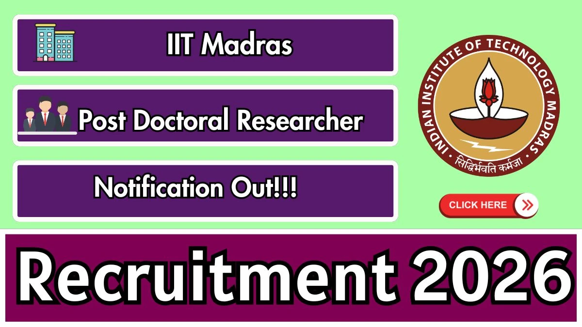 IIT Madras Post Doctoral Researcher Recruitment 2026