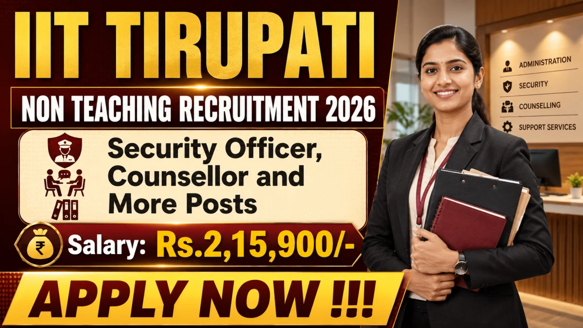 IIT Tirupati Non Teaching Recruitment 2026