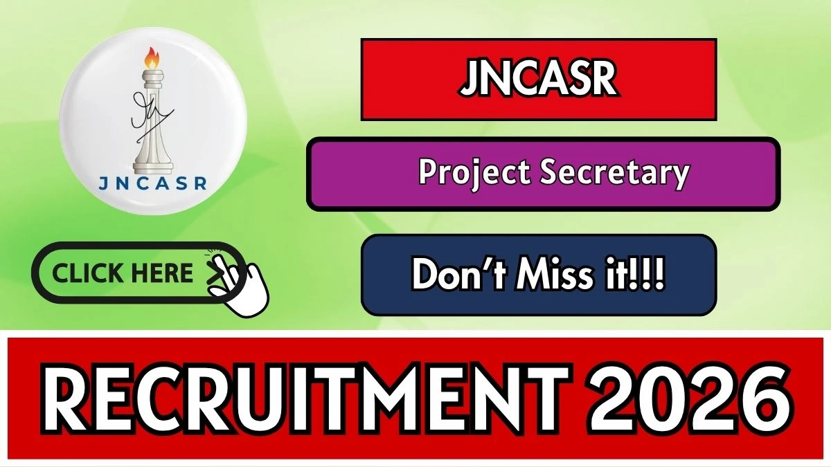 JNCASR Project Secretary Recruitment 2026