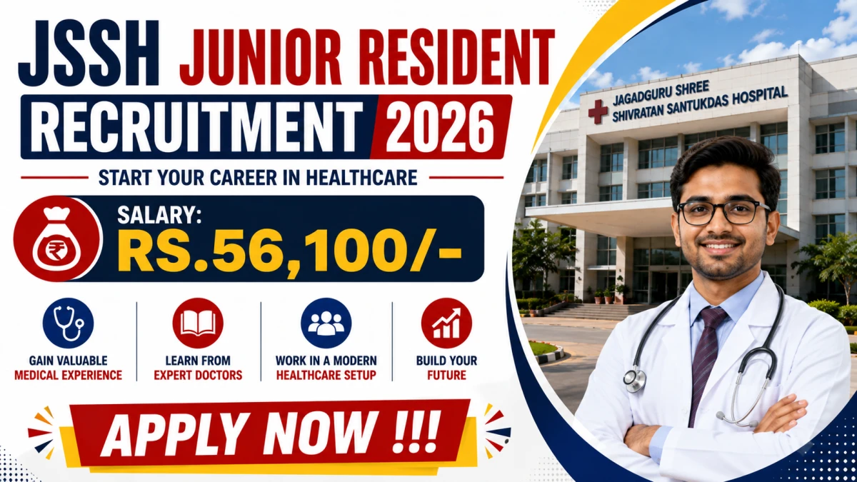 JSSH Junior Resident Recruitment 2026