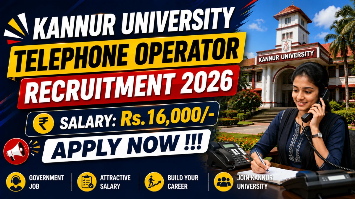Kannur University Telephone Operator Recruitment 2026