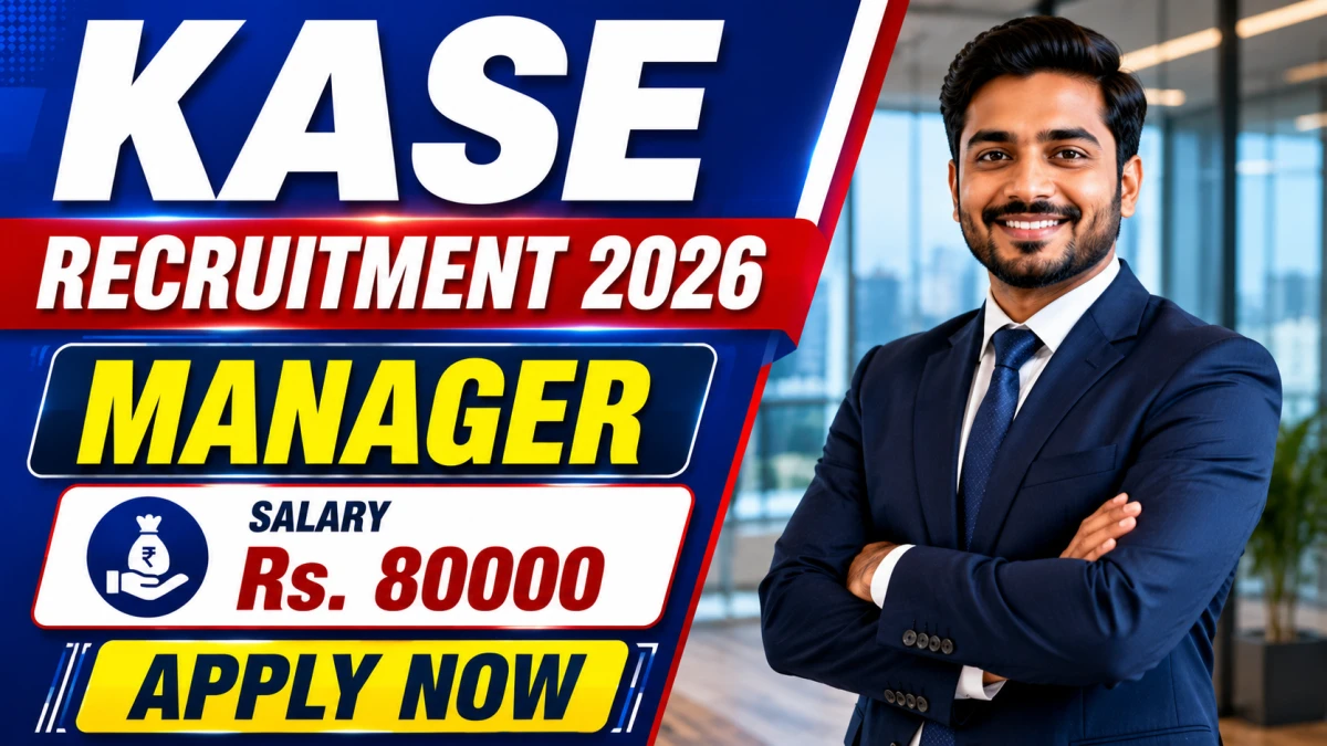 KASE Manager Recruitment 2026