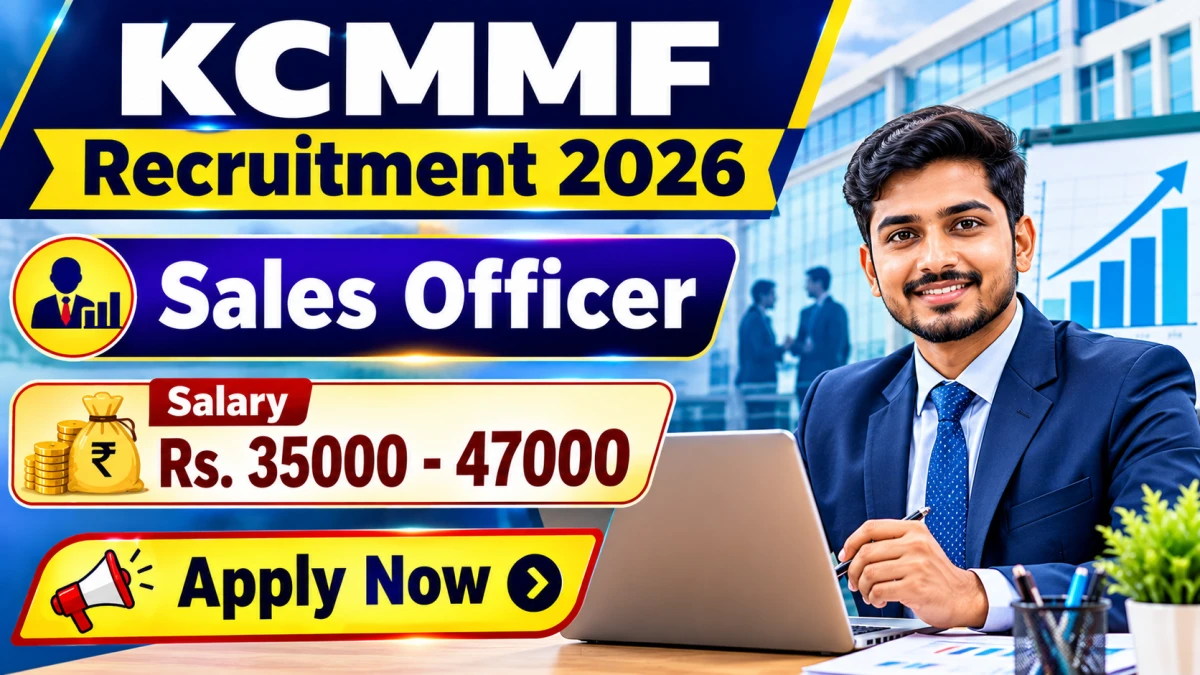 KCMMF Sales Officer Recruitment 2026