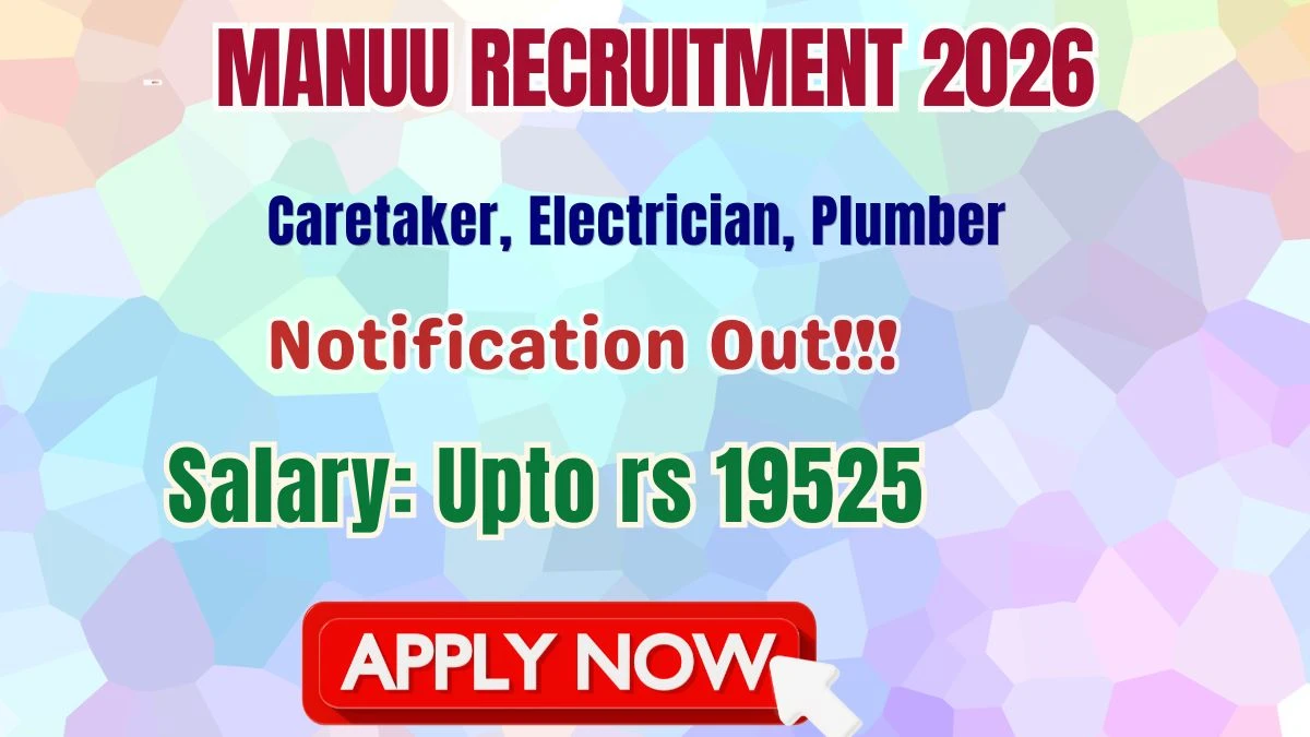 MANUU Recruitment 2026