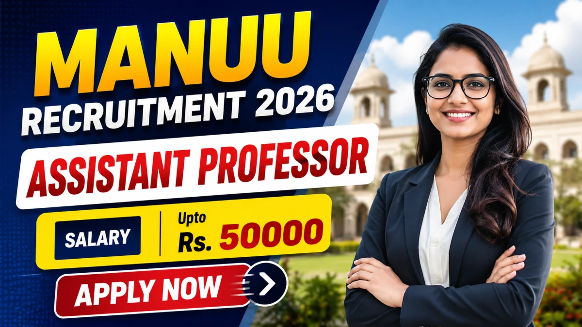 MANUU Assistant Professor Recruitment 2026