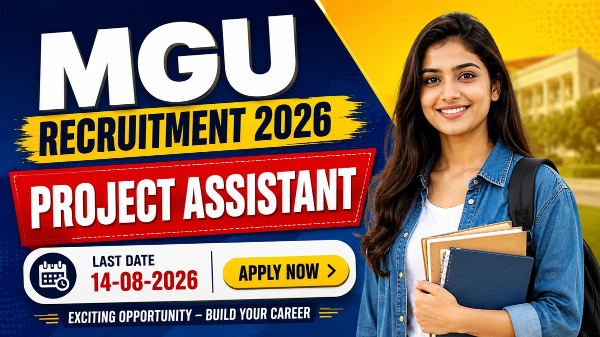 MGU Project Assistant Recruitment 2026