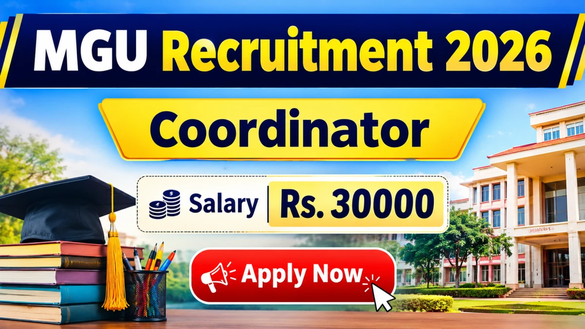 MGU Coordinator Recruitment 2026