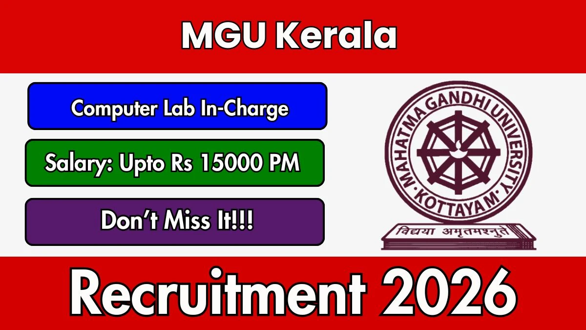 MGU Kerala Computer Lab In-Charge Recruitment 2026
