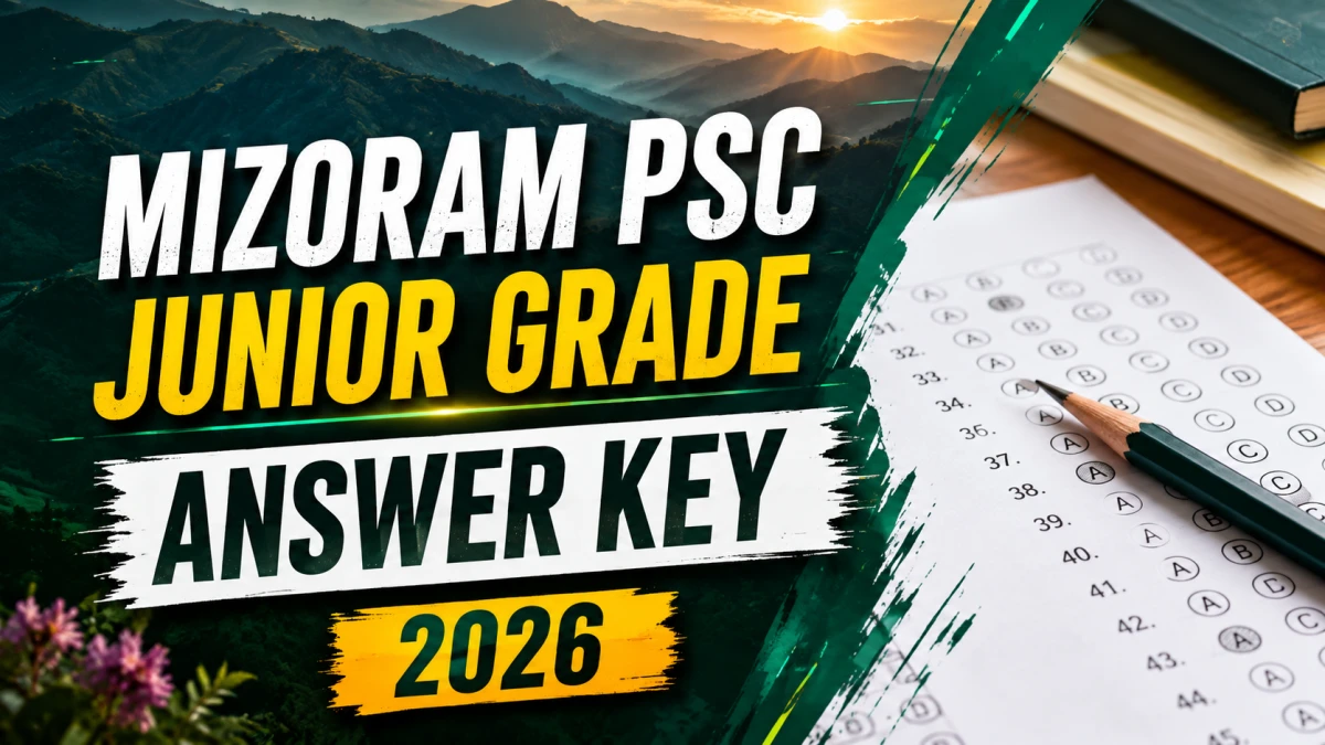 Mizoram PSC Junior Grade Answer Key 2026