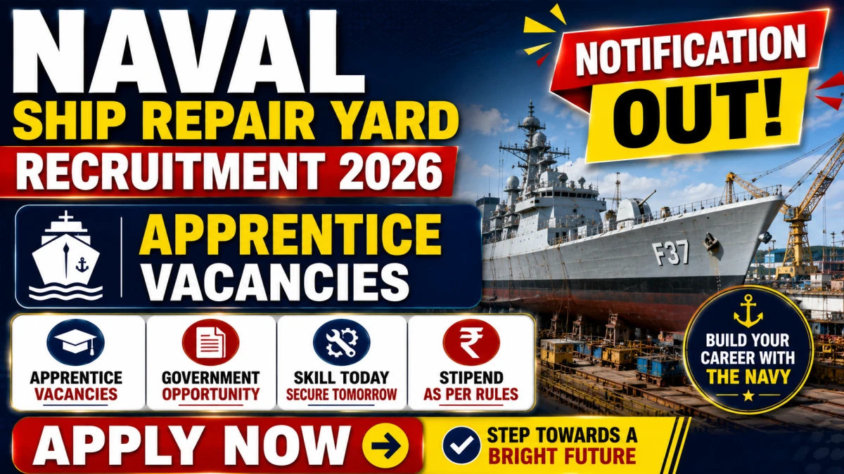 Naval Ship Repair Yard Apprentice Recruitment 2026
