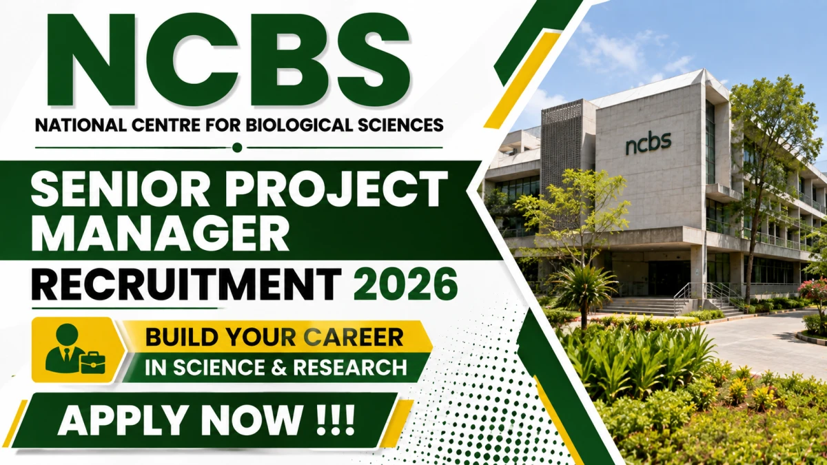 NCBS Senior Project Manager Recruitment 2026