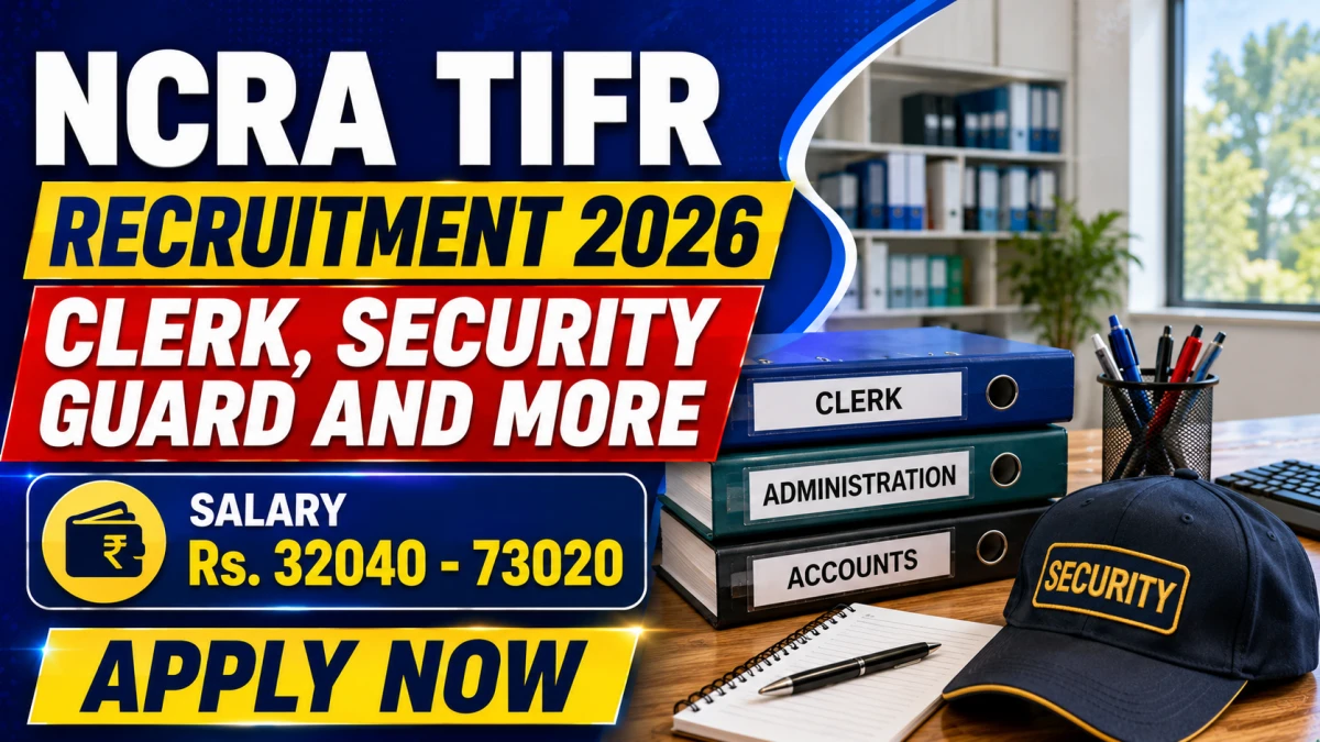 NCRA TIFR Non Acadamic Recruitment 2026