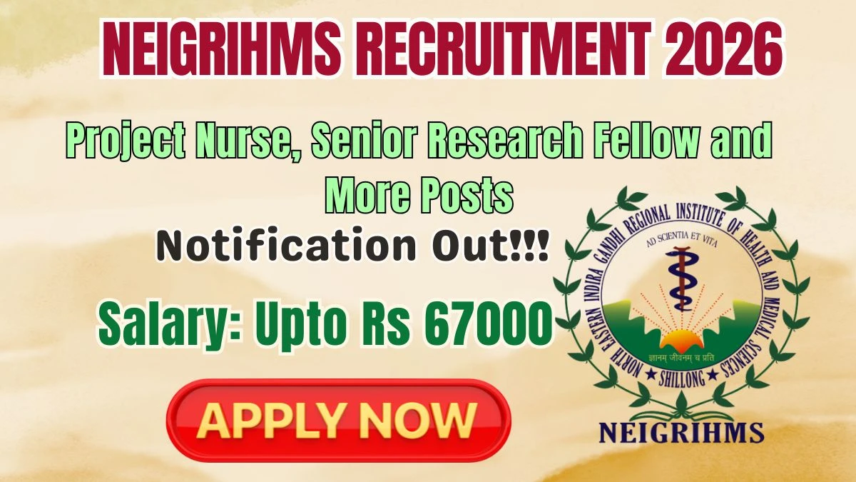 NEIGRIHMS Recruitment 2026