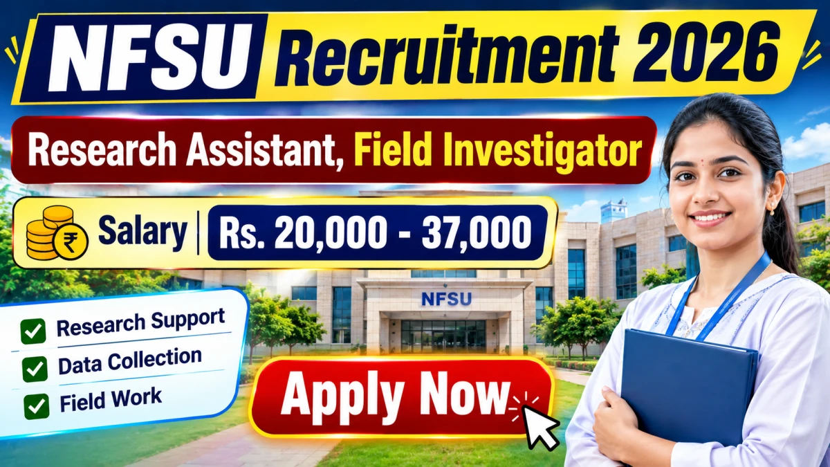 NFSU Recruitment 2026