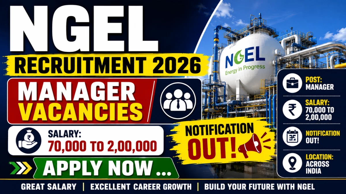NGEL Manager Recruitment 2026