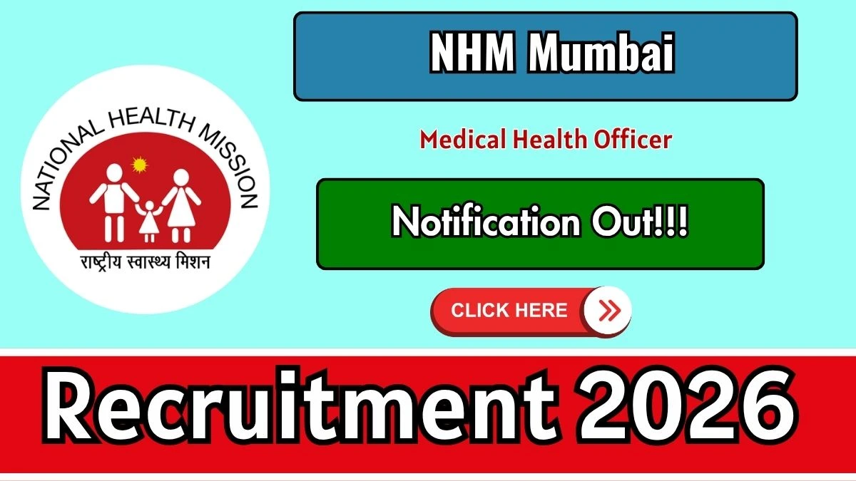 NHM Mumbai Medical Health Officer Recruitment 2026