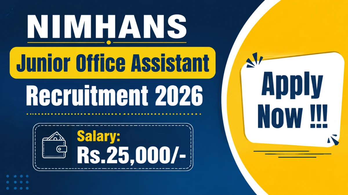 NIMHANS Junior Office Assistant Recruitment 2026