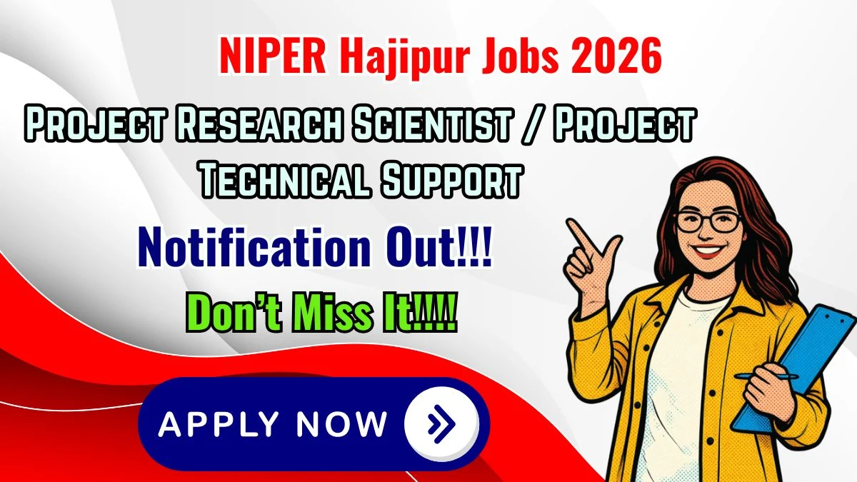 NIPER Hajipur Recruitment 2026