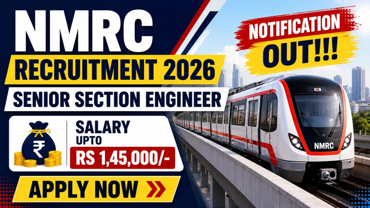 NMRC Senior Section Engineer Recruitment 2026