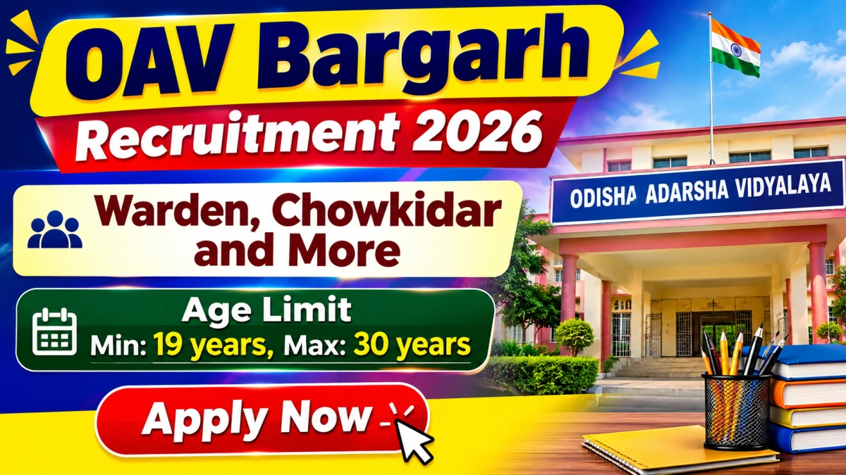 OAV Bargarh Recruitment 2026