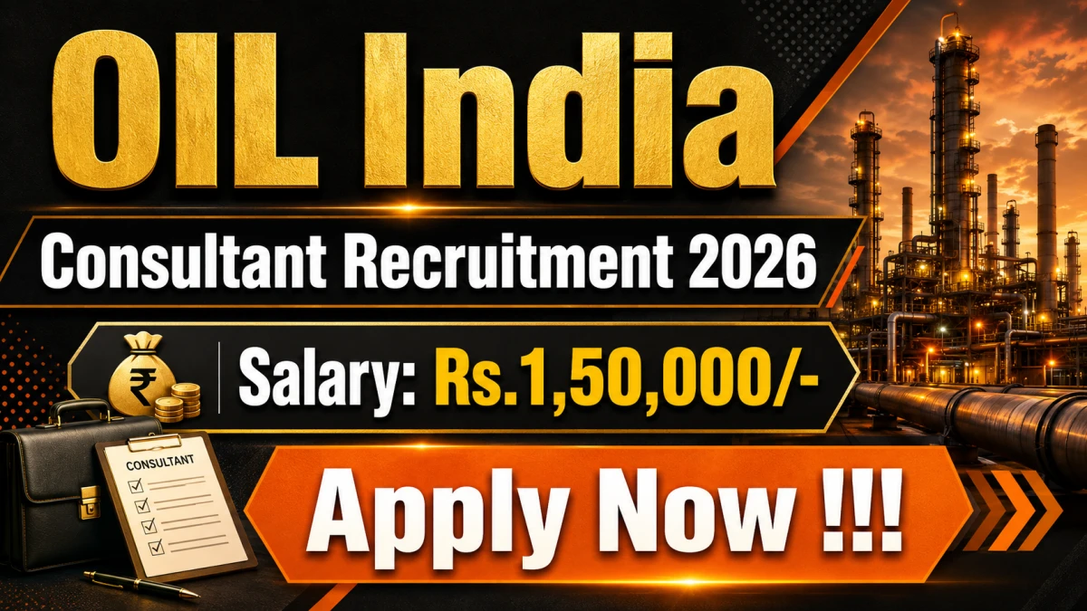Oil India Consultant Recruitment 2026