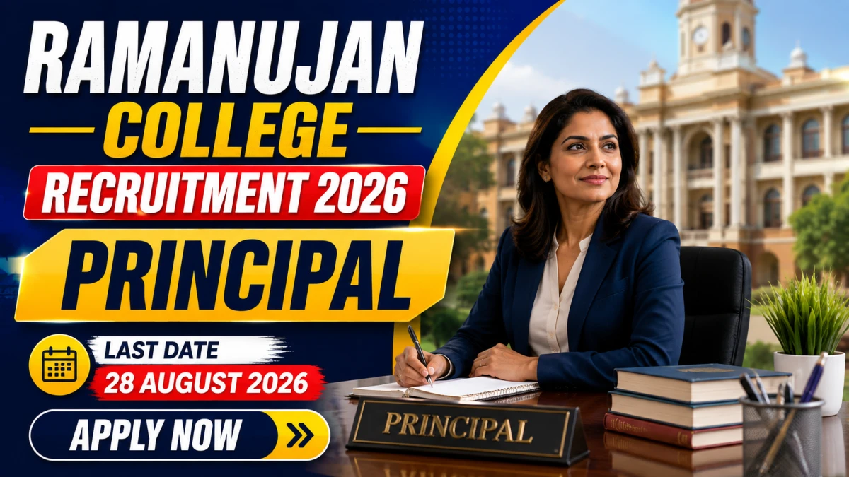 Ramanujan College Principal Recruitment 2026
