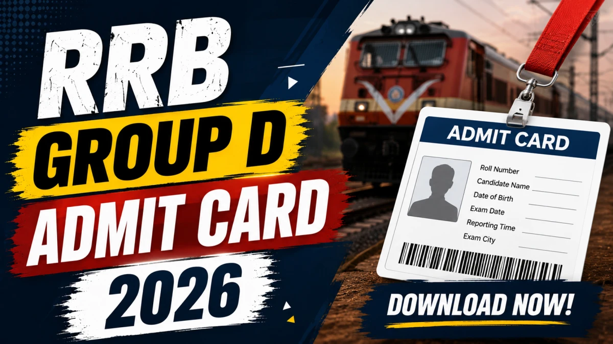 RRB Group D Admit Card 2026