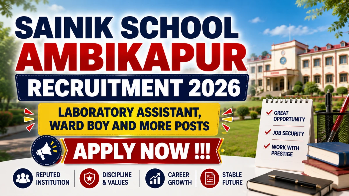 Sainik School Ambikapur Recruitment 2026