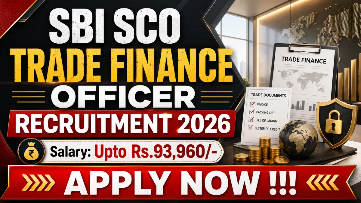 SBI SCO Trade Finance Officer Recruitment 2026