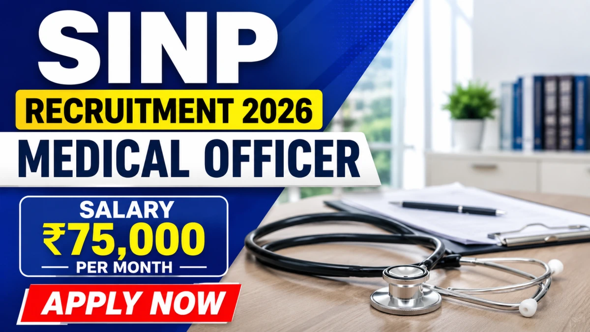 SINP Medical Officer Recruitment 2026