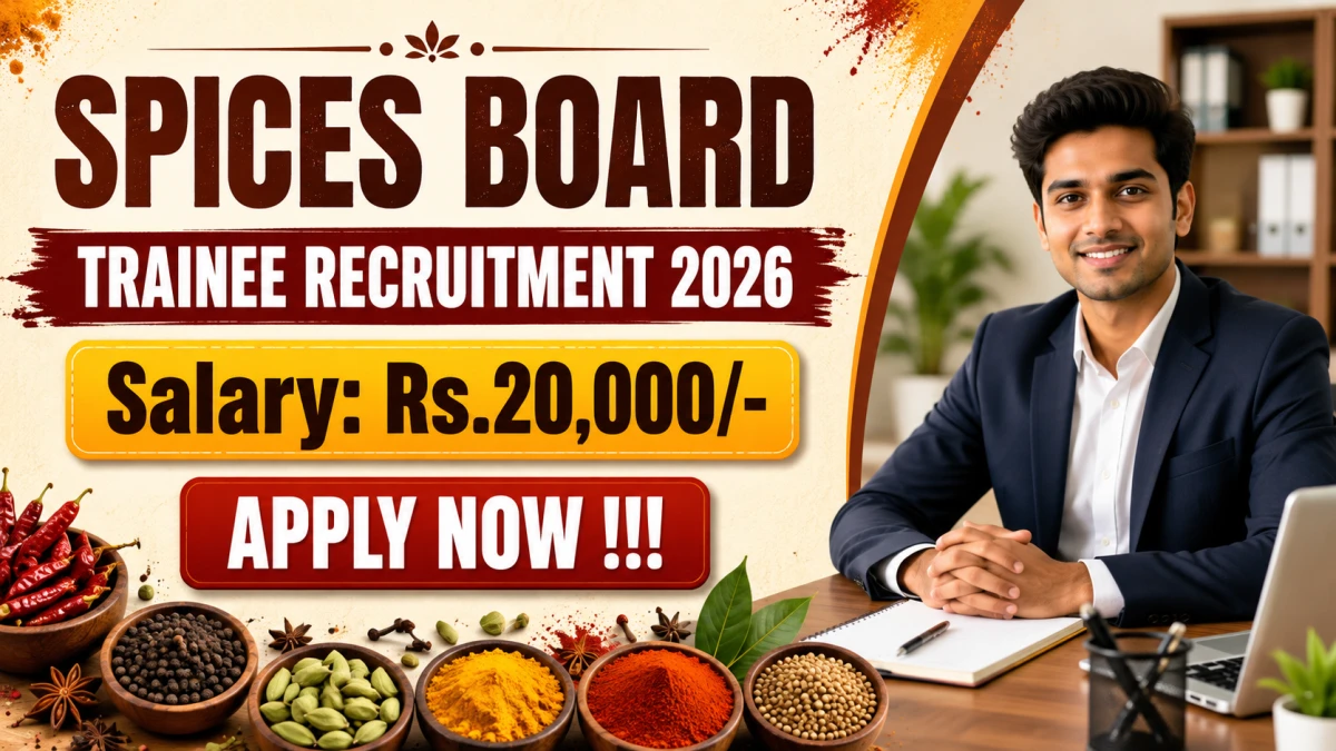 Spices Board Trainee Recruitment 2026