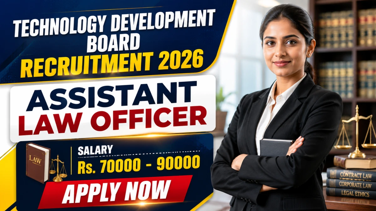 Technology Development Board Assistant Law Officer Recruitment 2026