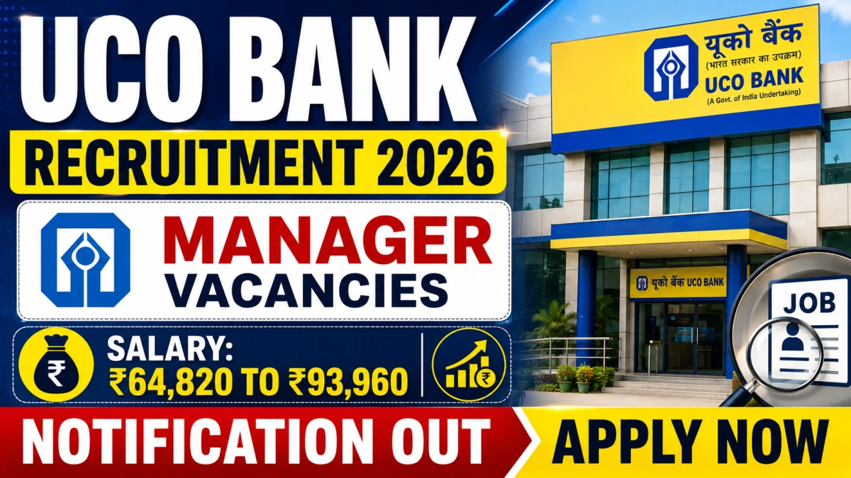 UCO Bank Manager Recruitment 2026