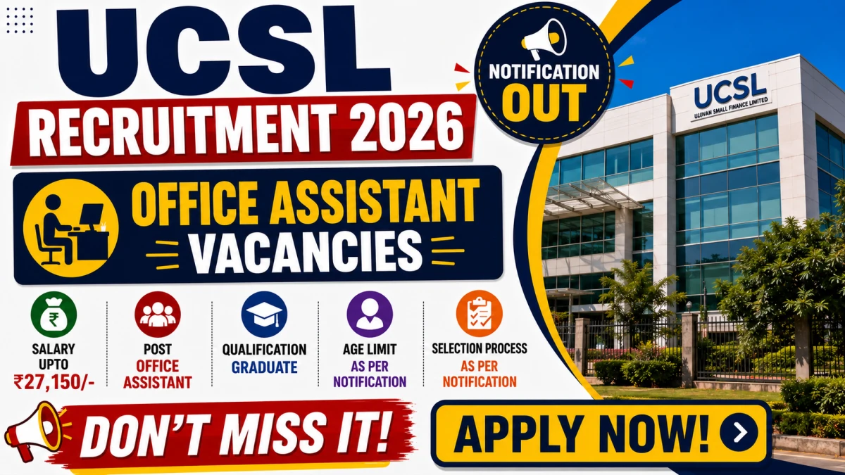 UCSL Office Assistant Recruitment 2026