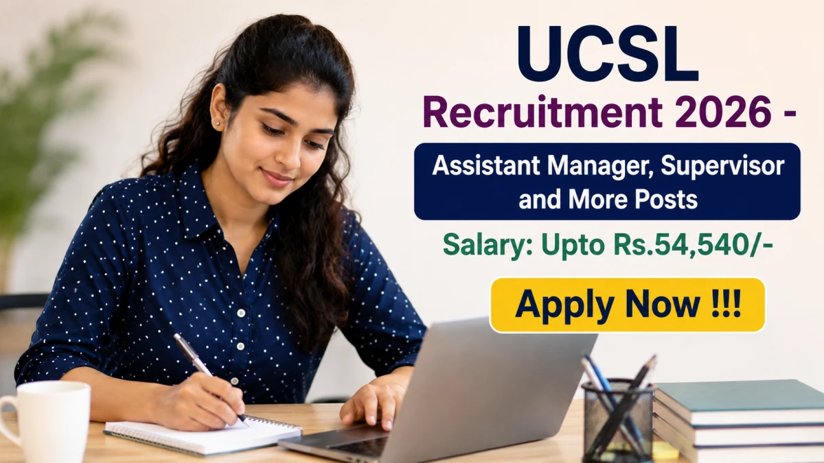 UCSL Recruitment 2026