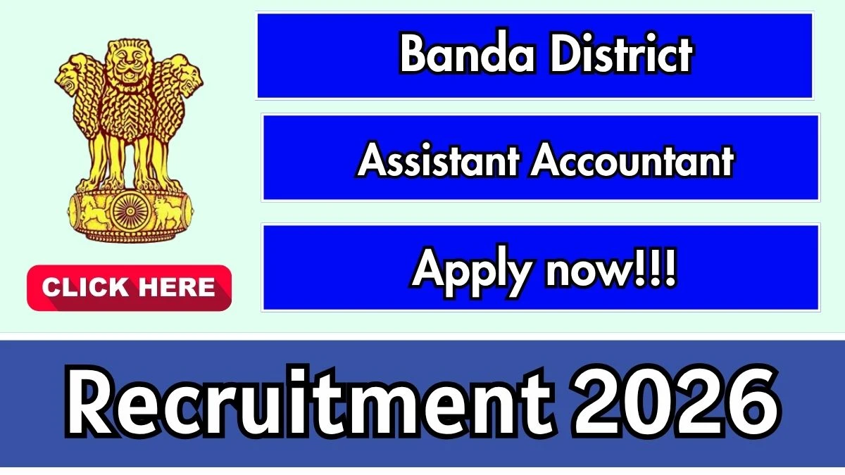 Banda District Assistant Accountant Recruitment 2026