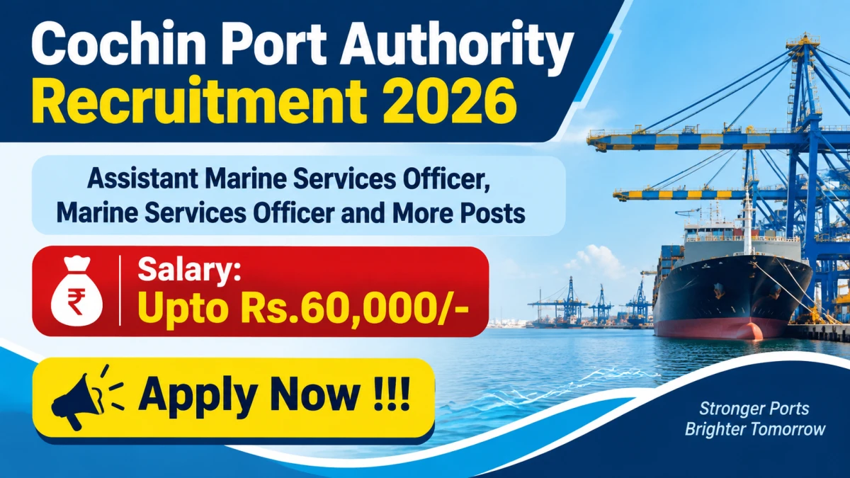 Cochin Port Authority Recruitment 2026