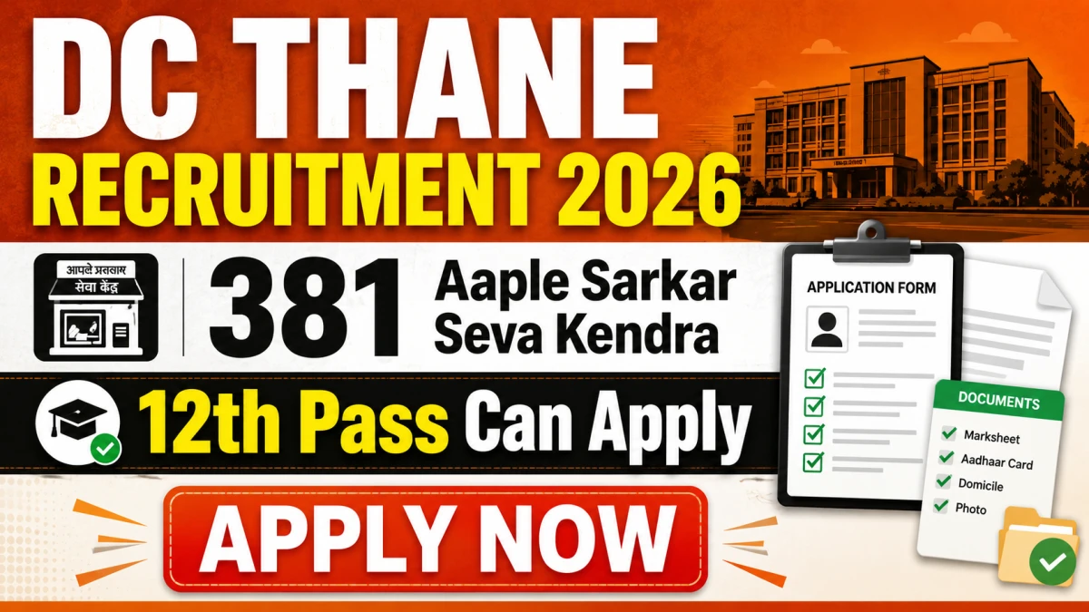 DC Thane Aaple Sarkar Seva Kendra Recruitment 2026